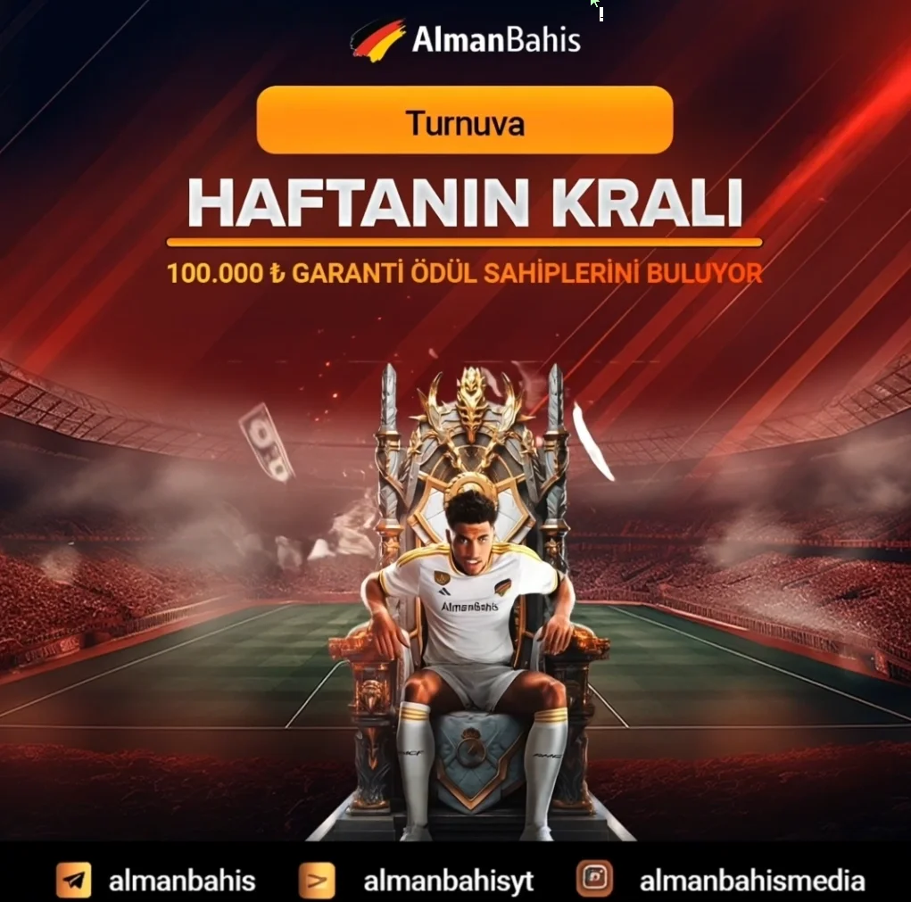 Almanbahis Haftanın Kralı